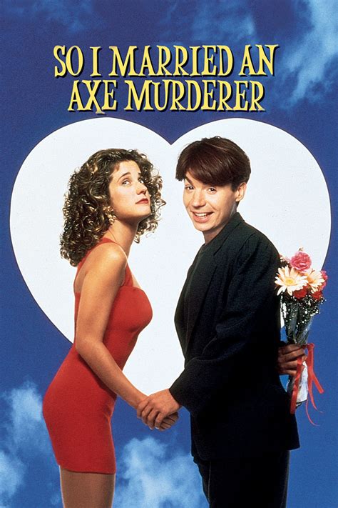 20. It was originally a Woody Allen-esque comedy called The Man Who Cried Wife. The script that became So I Married an Axe Murderer was originally entitled The Man Who Cried Wife. Screenwriter Robbie Fox sold it to Columbia Pictures in 1988, and his vision was heavily inspired by Woody Allen.